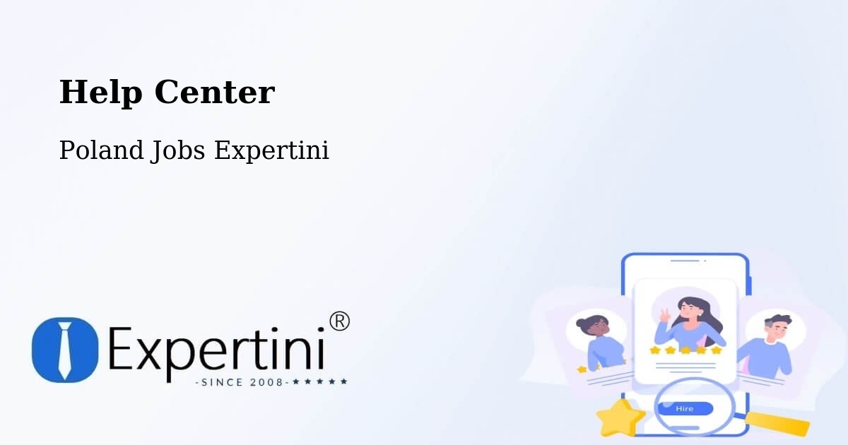 Help Center – Rokitno - Poland Jobs Expertini